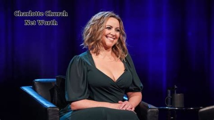 
Charlotte Church- Wiki, Biography, Age, Height, Net Worth, Husband	
