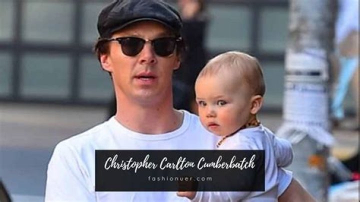 Christopher Carlton Cumberbatch: Meet The Son Of Famous Actor Benedict Cumberbatch