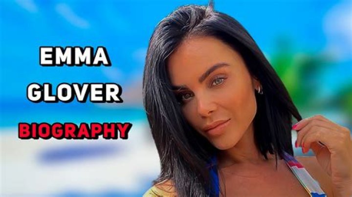 Emma Glover- Net Worth, Age, Wiki, Boyfriend, Height
