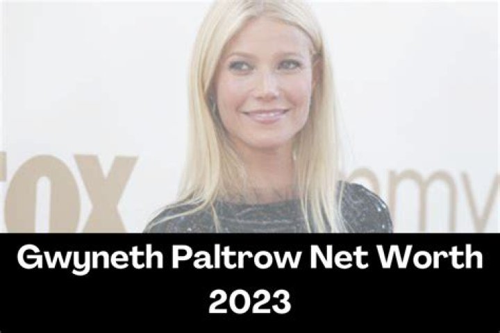 How Rich Is Gwyneth Paltrow? Net Worth, Career, Salary