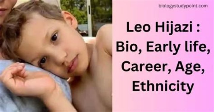 Leo Hijazi- Wiki, Age, Height, Parents, Net Worth, Ethnicity