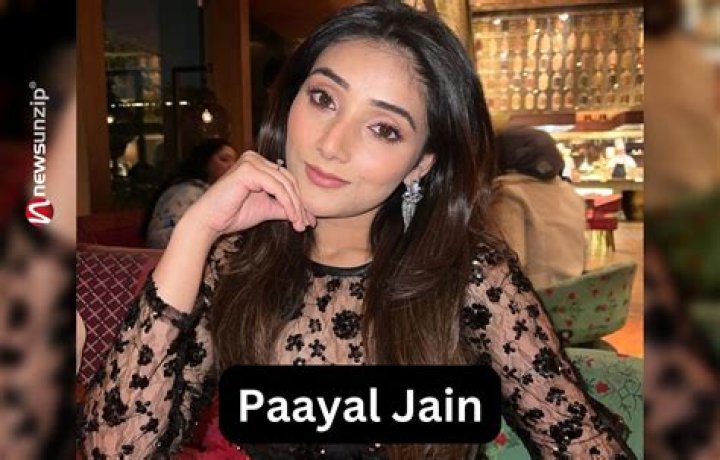Paayal Jain- Wiki, Age, Height, Net Worth, Boyfriend, Ethnicity
