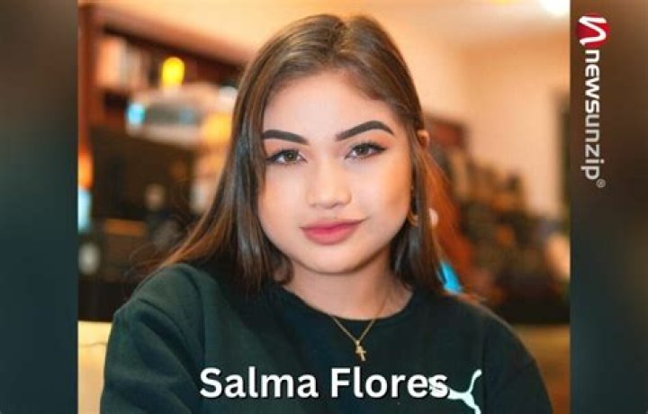 Salma Flores- Wiki, Age, Height, Net Worth, Boyfriend, Ethnicity