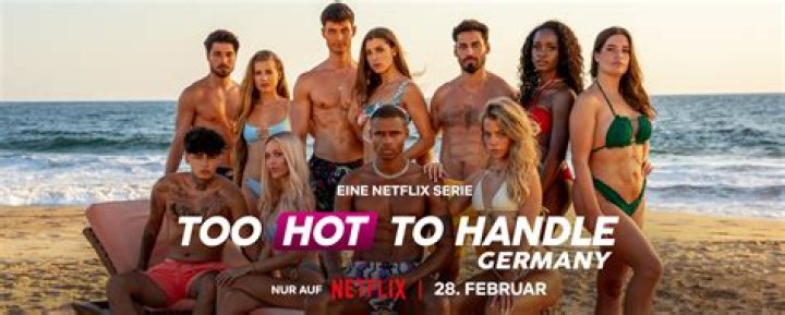 “Too Hot To Handle: Germany” Is Set To Released On Netflix Soon