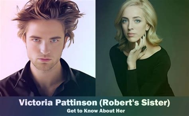 Victoria Pattinson- All About Robert Pattinson Sister