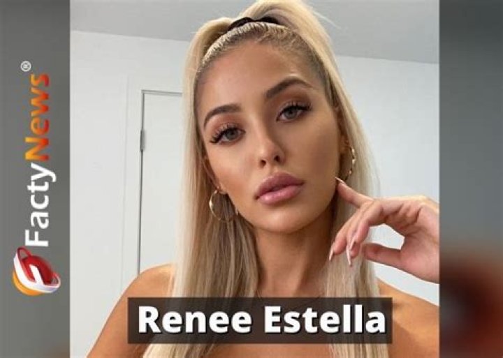 Who Is Renee Estella? Everything You Need to Know About Her