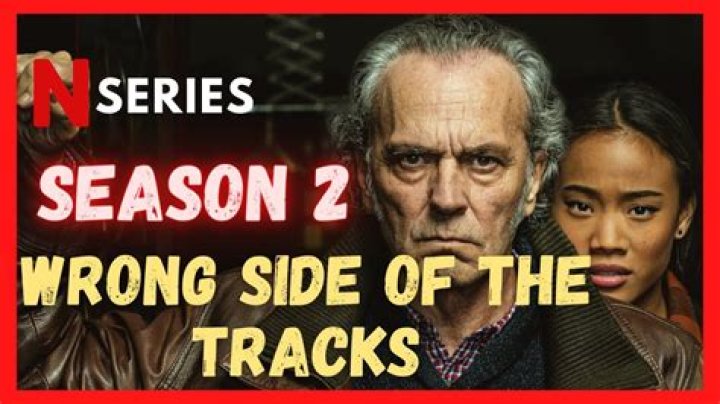 “Wrong Side of the Tracks” Season 2 Is Set To Released On Netflix